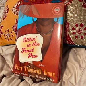 Sitting in the Front Pew... a Novel